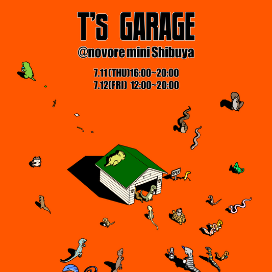 【EVENT】”T’s GARAGE”